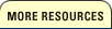 More Resources