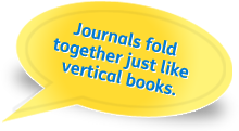 Journals fold together just like vertical books