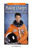 Making Changes: Poems About Great African Americans