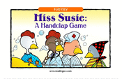 Miss Susie: A Handclap Game