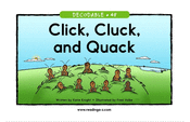 Click, Cluck, and Quack